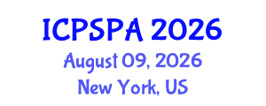 International Conference on Political Science and Public Administration (ICPSPA) August 09, 2026 - New York, United States