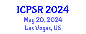International Conference on Political Science Research (ICPSR) May 20, 2024 - Las Vegas, United States