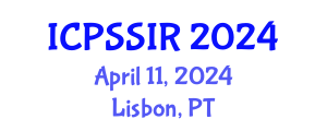 International Conference on Political Science, Sociology and International Relations (ICPSSIR) April 11, 2024 - Lisbon, Portugal