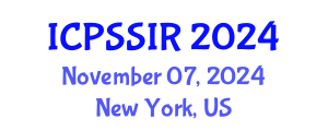 International Conference on Political Science, Sociology and International Relations (ICPSSIR) November 07, 2024 - New York, United States