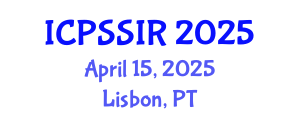 International Conference on Political Science, Sociology and International Relations (ICPSSIR) April 15, 2025 - Lisbon, Portugal