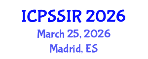 International Conference on Political Science, Sociology and International Relations (ICPSSIR) March 25, 2026 - Madrid, Spain