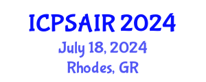 International Conference on Political Sciences and International Relations (ICPSAIR) July 18, 2024 - Rhodes, Greece