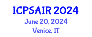 International Conference on Political Sciences and International Relations (ICPSAIR) June 20, 2024 - Venice, Italy