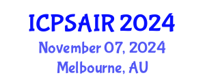International Conference on Political Sciences and International Relations (ICPSAIR) November 07, 2024 - Melbourne, Australia