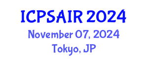 International Conference on Political Sciences and International Relations (ICPSAIR) November 07, 2024 - Tokyo, Japan