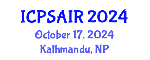 International Conference on Political Sciences and International Relations (ICPSAIR) October 17, 2024 - Kathmandu, Nepal