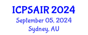 International Conference on Political Sciences and International Relations (ICPSAIR) September 05, 2024 - Sydney, Australia