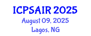 International Conference on Political Sciences and International Relations (ICPSAIR) August 09, 2025 - Lagos, Nigeria
