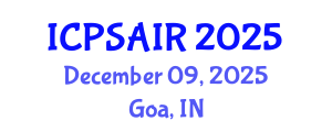 International Conference on Political Sciences and International Relations (ICPSAIR) December 09, 2025 - Goa, India