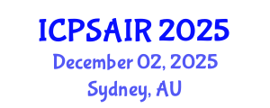 International Conference on Political Sciences and International Relations (ICPSAIR) December 02, 2025 - Sydney, Australia
