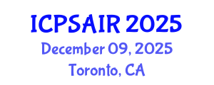 International Conference on Political Sciences and International Relations (ICPSAIR) December 09, 2025 - Toronto, Canada