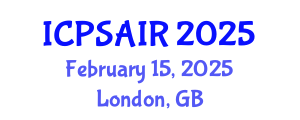 International Conference on Political Sciences and International Relations (ICPSAIR) February 15, 2025 - London, United Kingdom