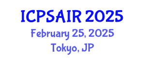 International Conference on Political Sciences and International Relations (ICPSAIR) February 25, 2025 - Tokyo, Japan