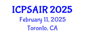 International Conference on Political Sciences and International Relations (ICPSAIR) February 11, 2025 - Toronto, Canada