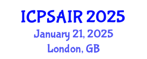 International Conference on Political Sciences and International Relations (ICPSAIR) January 21, 2025 - London, United Kingdom