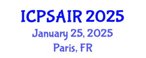 International Conference on Political Sciences and International Relations (ICPSAIR) January 25, 2025 - Paris, France