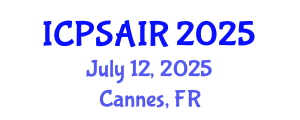International Conference on Political Sciences and International Relations (ICPSAIR) July 12, 2025 - Cannes, France