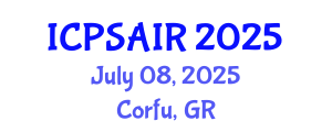 International Conference on Political Sciences and International Relations (ICPSAIR) July 08, 2025 - Corfu, Greece