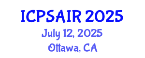 International Conference on Political Sciences and International Relations (ICPSAIR) July 12, 2025 - Ottawa, Canada