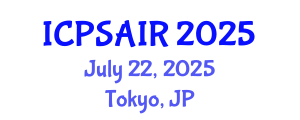 International Conference on Political Sciences and International Relations (ICPSAIR) July 22, 2025 - Tokyo, Japan
