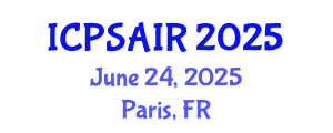International Conference on Political Sciences and International Relations (ICPSAIR) June 24, 2025 - Paris, France