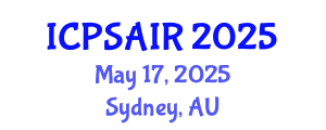 International Conference on Political Sciences and International Relations (ICPSAIR) May 17, 2025 - Sydney, Australia