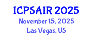 International Conference on Political Sciences and International Relations (ICPSAIR) November 15, 2025 - Las Vegas, United States