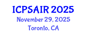 International Conference on Political Sciences and International Relations (ICPSAIR) November 29, 2025 - Toronto, Canada