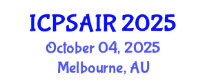 International Conference on Political Sciences and International Relations (ICPSAIR) October 04, 2025 - Melbourne, Australia