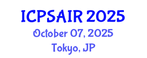 International Conference on Political Sciences and International Relations (ICPSAIR) October 07, 2025 - Tokyo, Japan