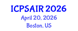 International Conference on Political Sciences and International Relations (ICPSAIR) April 20, 2026 - Boston, United States International Conference on Political Sciences and International Relations (ICPSAIR) April 20, 2026 - Boston, United States