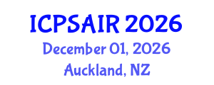 International Conference on Political Sciences and International Relations (ICPSAIR) December 01, 2026 - Auckland, New Zealand International Conference on Political Sciences and International Relations (ICPSAIR) December 01, 2026 - Auckland, New Zealand