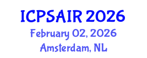 International Conference on Political Sciences and International Relations (ICPSAIR) February 02, 2026 - Amsterdam, Netherlands International Conference on Political Sciences and International Relations (ICPSAIR) February 02, 2026 - Amsterdam, Netherlands