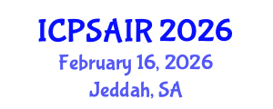 International Conference on Political Sciences and International Relations (ICPSAIR) February 16, 2026 - Jeddah, Saudi Arabia International Conference on Political Sciences and International Relations (ICPSAIR) February 16, 2026 - Jeddah, Saudi Arabia