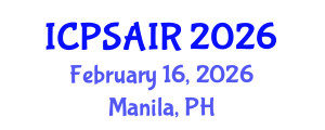 International Conference on Political Sciences and International Relations (ICPSAIR) February 16, 2026 - Manila, Philippines International Conference on Political Sciences and International Relations (ICPSAIR) February 16, 2026 - Manila, Philippines