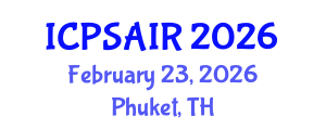 International Conference on Political Sciences and International Relations (ICPSAIR) February 23, 2026 - Phuket, Thailand International Conference on Political Sciences and International Relations (ICPSAIR) February 23, 2026 - Phuket, Thailand