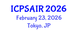 International Conference on Political Sciences and International Relations (ICPSAIR) February 23, 2026 - Tokyo, Japan International Conference on Political Sciences and International Relations (ICPSAIR) February 23, 2026 - Tokyo, Japan
