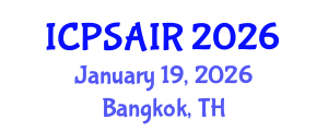 International Conference on Political Sciences and International Relations (ICPSAIR) January 19, 2026 - Bangkok, Thailand International Conference on Political Sciences and International Relations (ICPSAIR) January 19, 2026 - Bangkok, Thailand