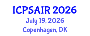 International Conference on Political Sciences and International Relations (ICPSAIR) July 19, 2026 - Copenhagen, Denmark International Conference on Political Sciences and International Relations (ICPSAIR) July 19, 2026 - Copenhagen, Denmark