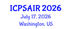 International Conference on Political Sciences and International Relations (ICPSAIR) July 17, 2026 - Washington, United States International Conference on Political Sciences and International Relations (ICPSAIR) July 17, 2026 - Washington, United States