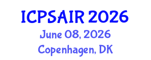 International Conference on Political Sciences and International Relations (ICPSAIR) June 08, 2026 - Copenhagen, Denmark International Conference on Political Sciences and International Relations (ICPSAIR) June 08, 2026 - Copenhagen, Denmark