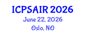 International Conference on Political Sciences and International Relations (ICPSAIR) June 22, 2026 - Oslo, Norway International Conference on Political Sciences and International Relations (ICPSAIR) June 22, 2026 - Oslo, Norway