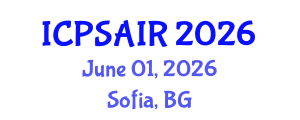 International Conference on Political Sciences and International Relations (ICPSAIR) June 01, 2026 - Sofia, Bulgaria International Conference on Political Sciences and International Relations (ICPSAIR) June 01, 2026 - Sofia, Bulgaria