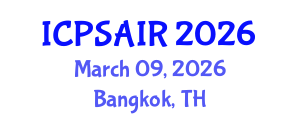 International Conference on Political Sciences and International Relations (ICPSAIR) March 09, 2026 - Bangkok, Thailand International Conference on Political Sciences and International Relations (ICPSAIR) March 09, 2026 - Bangkok, Thailand