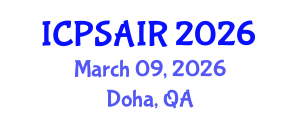 International Conference on Political Sciences and International Relations (ICPSAIR) March 09, 2026 - Doha, Qatar International Conference on Political Sciences and International Relations (ICPSAIR) March 09, 2026 - Doha, Qatar