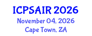 International Conference on Political Sciences and International Relations (ICPSAIR) November 04, 2026 - Cape Town, South Africa International Conference on Political Sciences and International Relations (ICPSAIR) November 04, 2026 - Cape Town, South Africa