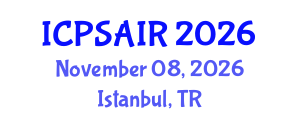 International Conference on Political Sciences and International Relations (ICPSAIR) November 08, 2026 - Istanbul, Turkey International Conference on Political Sciences and International Relations (ICPSAIR) November 08, 2026 - Istanbul, Turkey