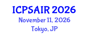 International Conference on Political Sciences and International Relations (ICPSAIR) November 11, 2026 - Tokyo, Japan