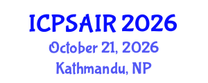International Conference on Political Sciences and International Relations (ICPSAIR) October 21, 2026 - Kathmandu, Nepal International Conference on Political Sciences and International Relations (ICPSAIR) October 21, 2026 - Kathmandu, Nepal